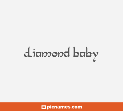 Diamond baby